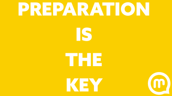 Prepration IS THE KEY